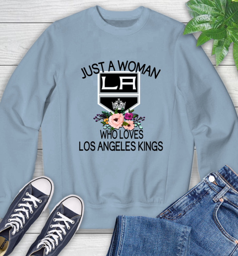 NHL Just A Woman Who Loves Los Angeles Kings Hockey Sports Sweatshirt 5
