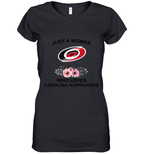 NHL Just A Woman Who Loves Carolina Hurricanes Hockey Sports Women's V-Neck T-Shirt