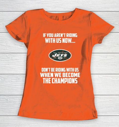 NFL New York Jets Football We Become The Champions Women's T-Shirt 3