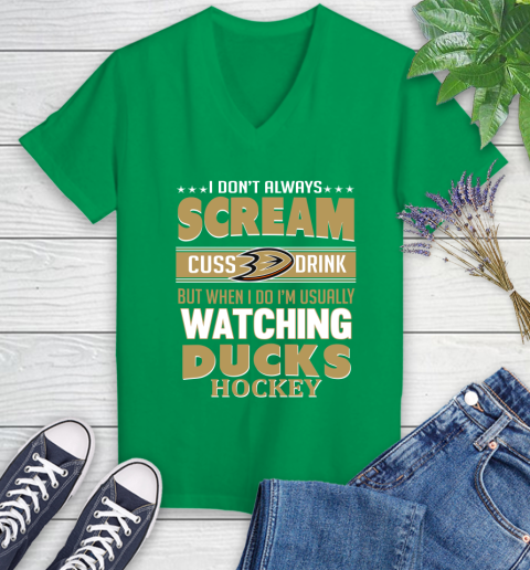 Anaheim Ducks NHL Hockey I Scream Cuss Drink When I'm Watching My Team Women's V-Neck T-Shirt 5