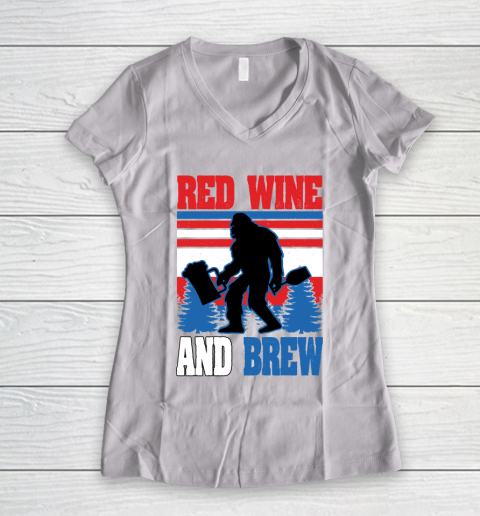 Beer Lover Funny Shirt Big Foot Red Wine And Brew Funny July 4th Gift Vintage Women's V-Neck T-Shirt