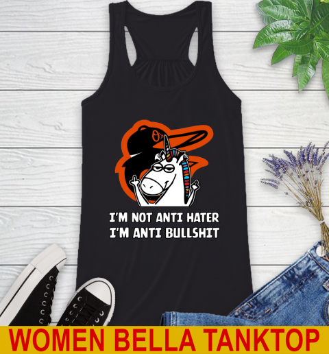 Baltimore Orioles MLB Baseball Unicorn I'm Not Anti Hater I'm Anti Bullshit Racerback Tank 2