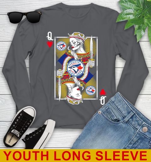 MLB Baseball Toronto Blue Jays The Queen Of Hearts Card Shirt Youth Long Sleeve 9