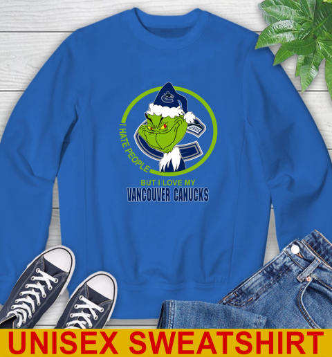 Vancouver Canucks NHL Christmas Grinch I Hate People But I Love My Favorite Hockey Team Sweatshirt 9