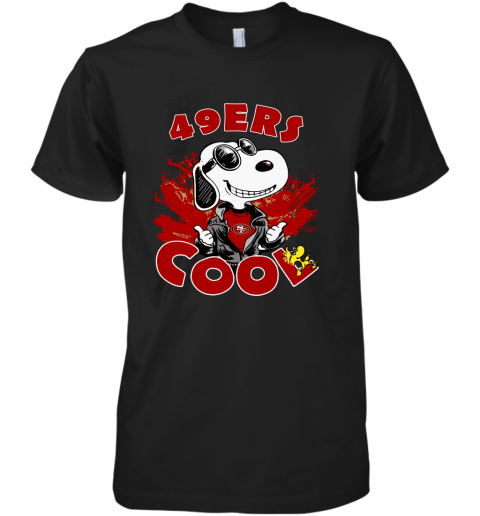 San Francisco 49ers Snoopy Joe Cool We're Awesome Premium Men's T-Shirt