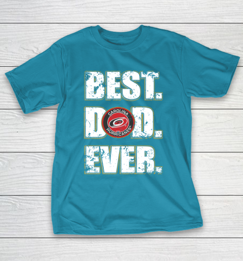 NHL Carolina Hurricanes Hockey Best Dad Ever Family Shirt T-Shirt 7