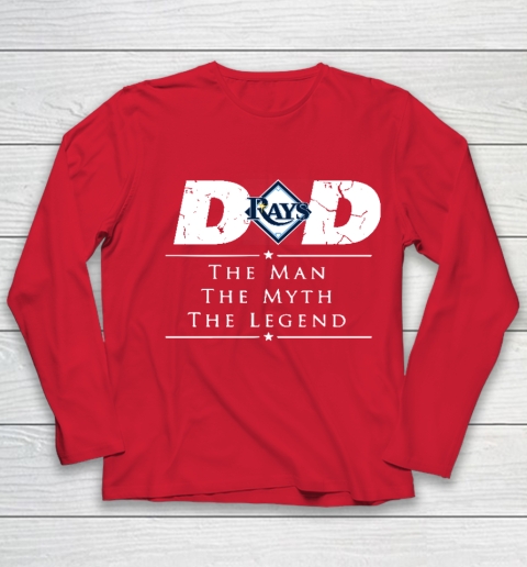 Tampa Bay Rays MLB Baseball Dad The Man The Myth The Legend Youth Long Sleeve 8