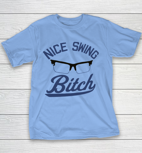Nice Swing Bitch Youth T-Shirt 7