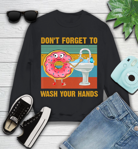 Nurse Shirt Don't Forget To Wash Your Hands Funny Donut Hand Washing T Shirt Youth Sweatshirt