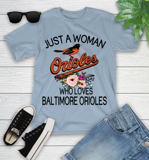 MLB Just A Woman Who Loves Baltimore Orioles Baseball Sports Youth T-Shirt 6
