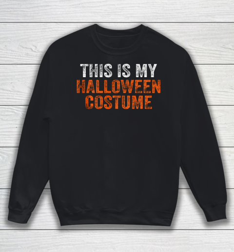 This is my Halloween Costume Sweatshirt