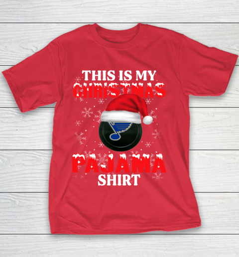 St.Louis Blues This Is My Christmas Pajama Shirt NHL Youth T-Shirt 7