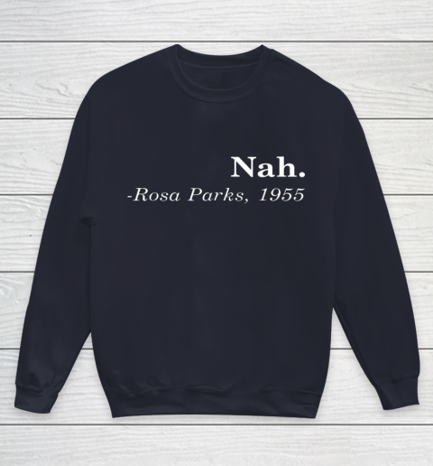 Nah rosa parks hoodie best sale