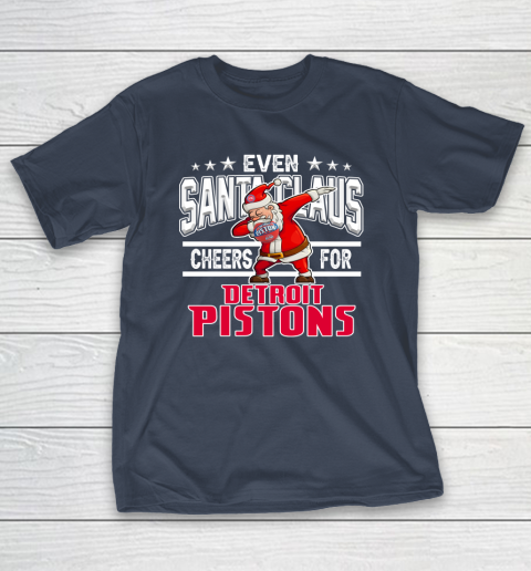 Detroit Pistons Even Santa Claus Cheers For Christmas NBA T-Shirt 3