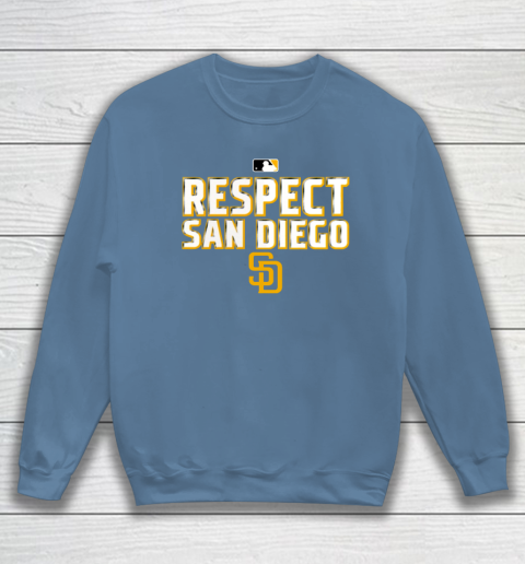 Respect San Diego Sweatshirt 6