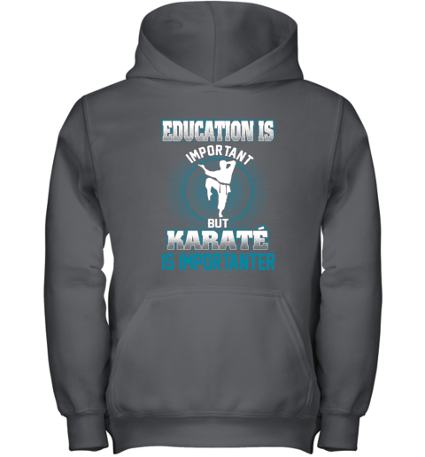 Education Is Important But Karate Is Importanter Youth Hoodie 3