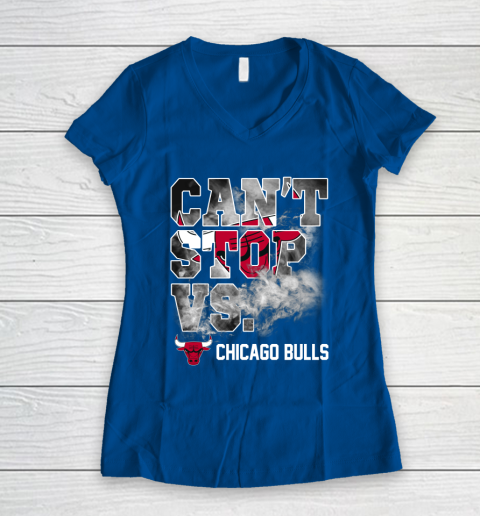 NBA Chicago Bulls Basketball Can't Stop Vs Women's V-Neck T-Shirt 7