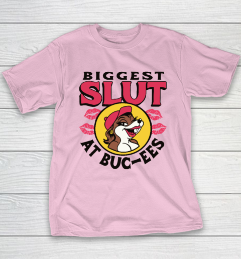 The Biggest Slut At Bucee's The Gas Station Youth T-Shirt 6