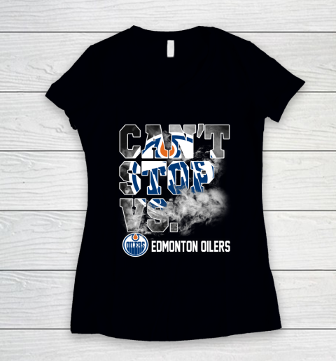NHL Edmonton Oilers Hockey Can't Stop Vs Women's V-Neck T-Shirt