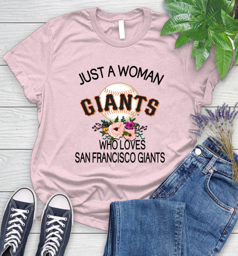 MLB Just A Woman Who Loves San Francisco Giants Baseball Sports Women's T-Shirt 8