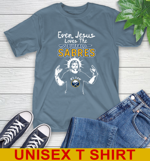 Buffalo Sabres NHL Hockey Even Jesus Loves The Sabres Shirt T-Shirt 8