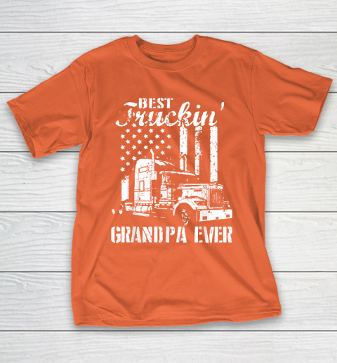 Grandpa Funny Gift Apparel  Best Truckin' Grandpa Ever Flag Father's Day T-Shirt 4