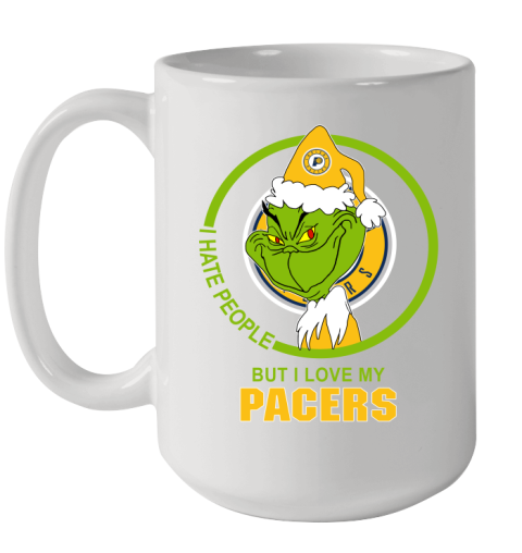 Indiana Pacers NBA Christmas Grinch I Hate People But I Love My Favorite Basketball Team Ceramic Mug 15oz