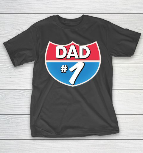 Father's Day Funny Gift Ideas Apparel  Dad Number 1 T Shirt T-Shirt