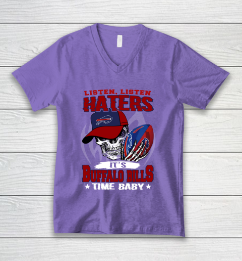 Listen Haters It is BILLS Time Baby NFL V-Neck T-Shirt 8