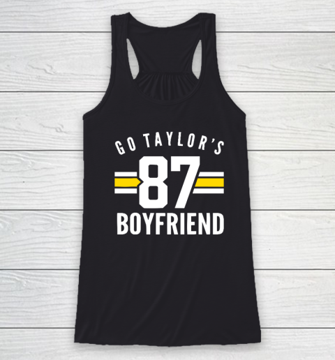 Go Taylors Boyfriend Football Funny Go Taylor's Racerback Tank