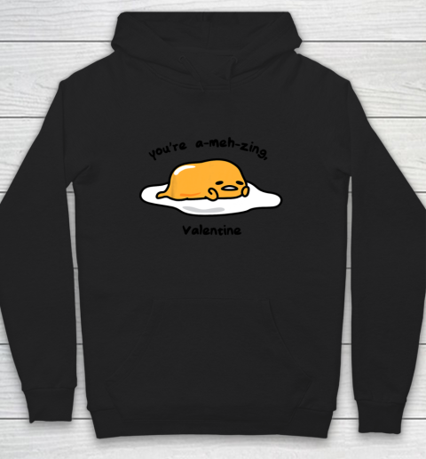 Gudetama the Lazy Egg A meh zing Valentine Hoodie