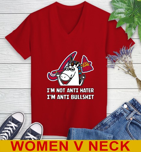 Atlanta Braves MLB Baseball Unicorn I'm Not Anti Hater I'm Anti Bullshit Women's V-Neck T-Shirt 12