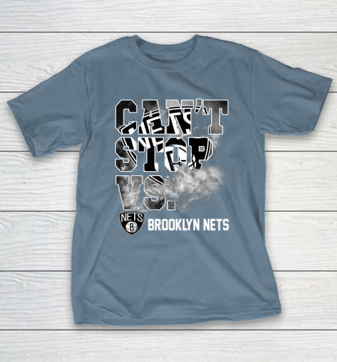 NBA Brooklyn Nets Basketball Can't Stop Vs T-Shirt 6