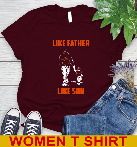 Baltimore Orioles MLB Baseball Like Father Like Son Sports Women's T-Shirt 6