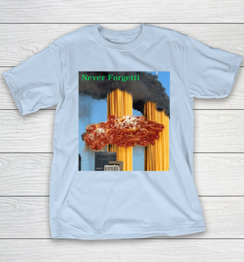 Never Forgetti 9  11 Youth T-Shirt 5