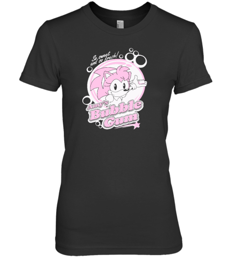 So Sweet And So Fresh Amy's Bubble Gum Premium Women's T