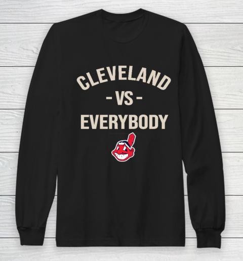 Cleveland Indians Vs Everybody Long Sleeve T-Shirt