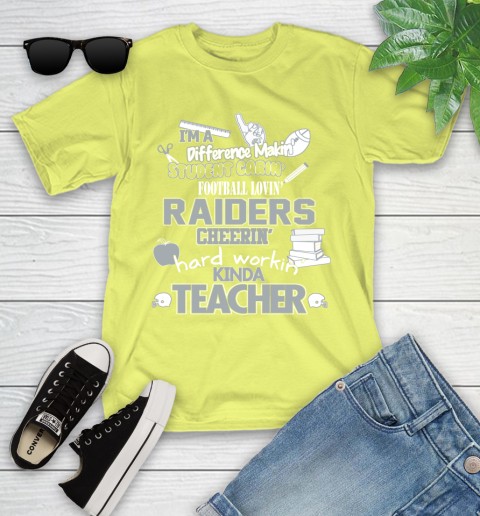 Oakland Raiders NFL I'm A Difference Making Student Caring Football Loving Kinda Teacher Youth T-Shirt 10