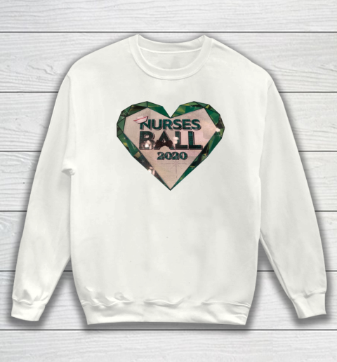 Nurses Ball 2020 Sweatshirt