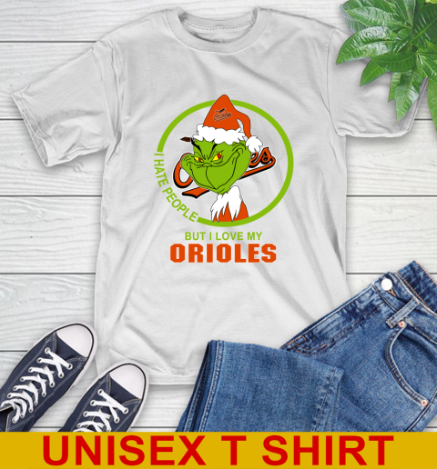 Baltimore Orioles MLB Christmas Grinch I Hate People But I Love My Favorite Baseball Team T-Shirt