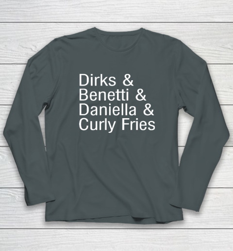Dirks & Benetti & Daniella & Curly Fries Long Sleeve T-Shirt 3