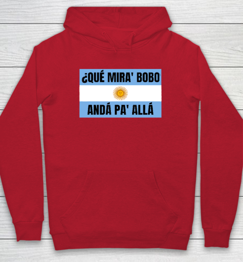 Qué Miras Bobo Hoodie 6
