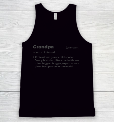 Father's Day Funny Gift Ideas Apparel  Grandpa Noun Definition Dad Father T Shirt Tank Top