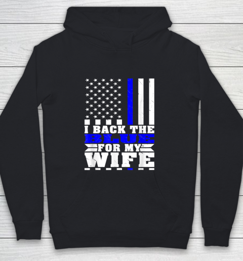 Mens I Back The Blue For My Wife Proud Police Husband Spouse Thin Blue Line Youth Hoodie