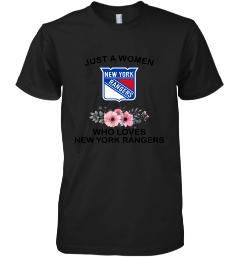 NHL Just A Woman Who Loves New York Rangers Hockey Sports Premium Men's T-Shirt