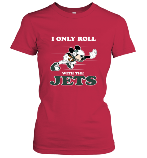 NFL Mickey Mouse I Only Roll With New York Jets tmwv nfl mickey mouse i only roll with new york jets ladies t shirt 20 front red