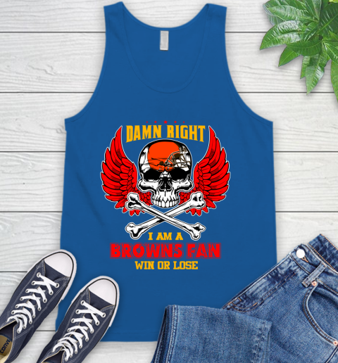 NFL Damn Right I Am A Cleveland Browns Win Or Lose Skull Football Sports Tank Top 4