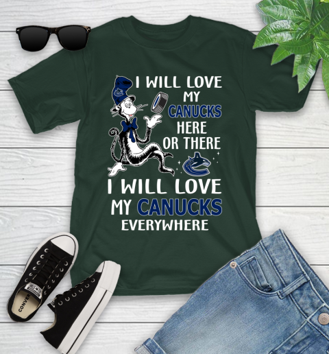 NHL Hockey Vancouver Canucks I Will Love My Canucks Leafs Everywhere Dr Seuss Shirt Youth T-Shirt 4