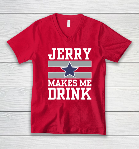 Jerry Makes Me Drink V-Neck T-Shirt 5