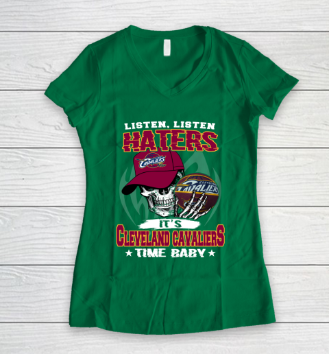 Listen Haters It is CAVALIERS Time Baby NBA Women's V-Neck T-Shirt 3